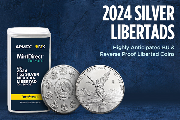 2024 Silver Libertads | Highly Anticipated BU & Reverse Proof Libertad Coins