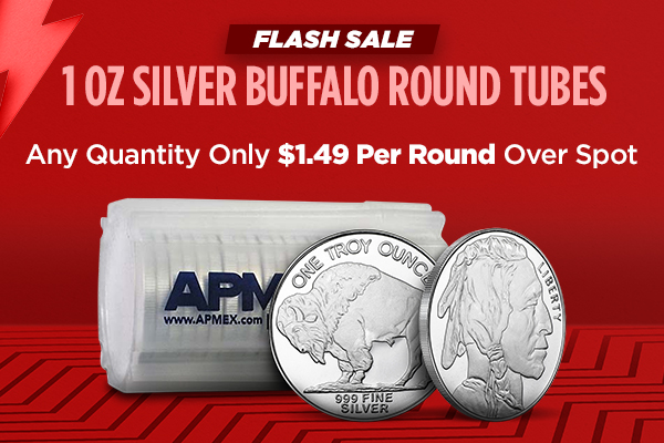 FLASH SALE | 1 OZ SILVER BUFFALO ROUND TUBES | Any Quantity Only $1.49 Per Round Over Spot