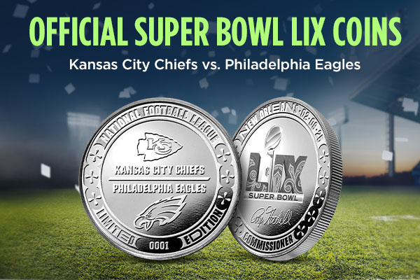 Official Super Bowl LIX Coins | Kansas City Chiefs vs. Philadelphia Eagles