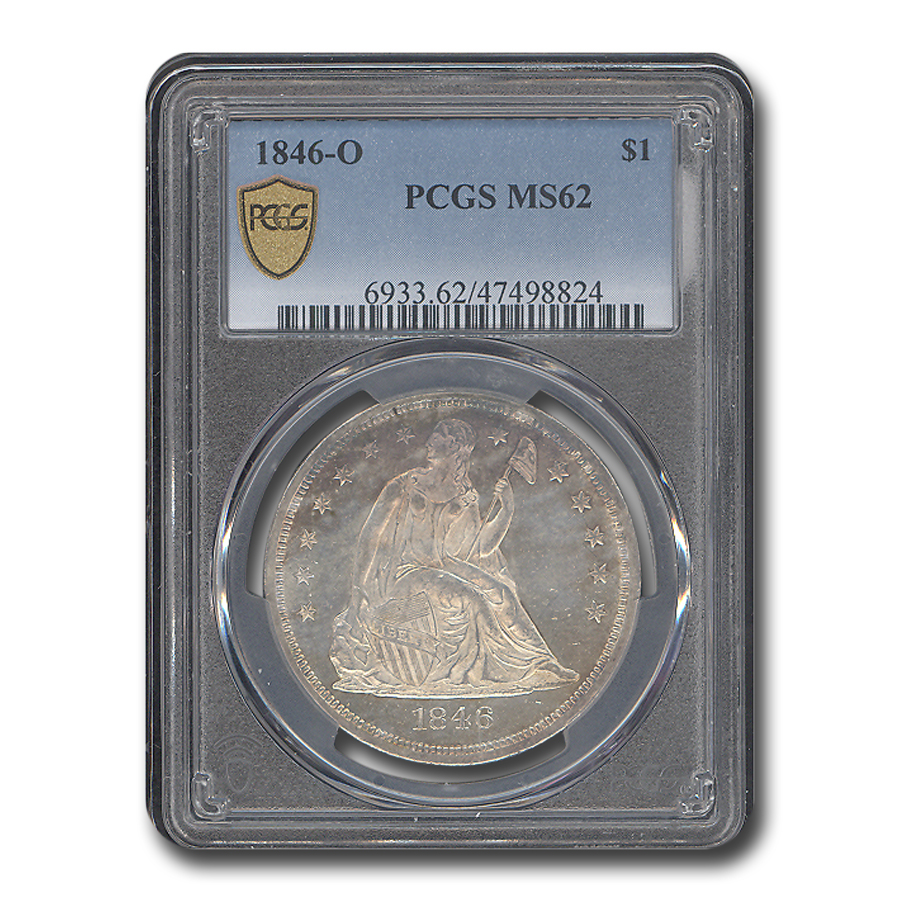 1846-O Liberty Seated Dollar MS-62 PCGS