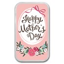 1 oz Silver Colorized Bar - APMEX (Happy Mother's Day)