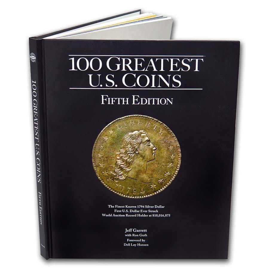 100 Greatest U.S. Coins 5th Edition - Hard Cover