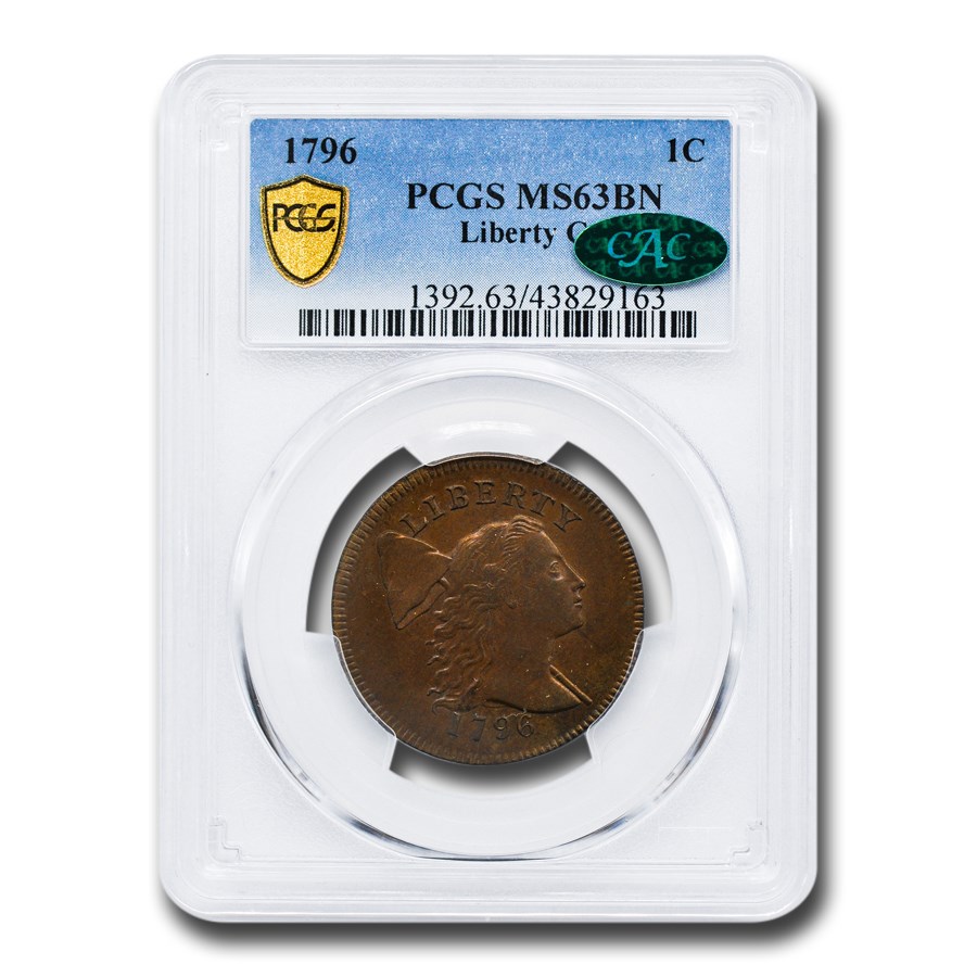 1796 Flowing Hair Liberty Cap Large Cent MS-63 PCGS CAC (Brown)