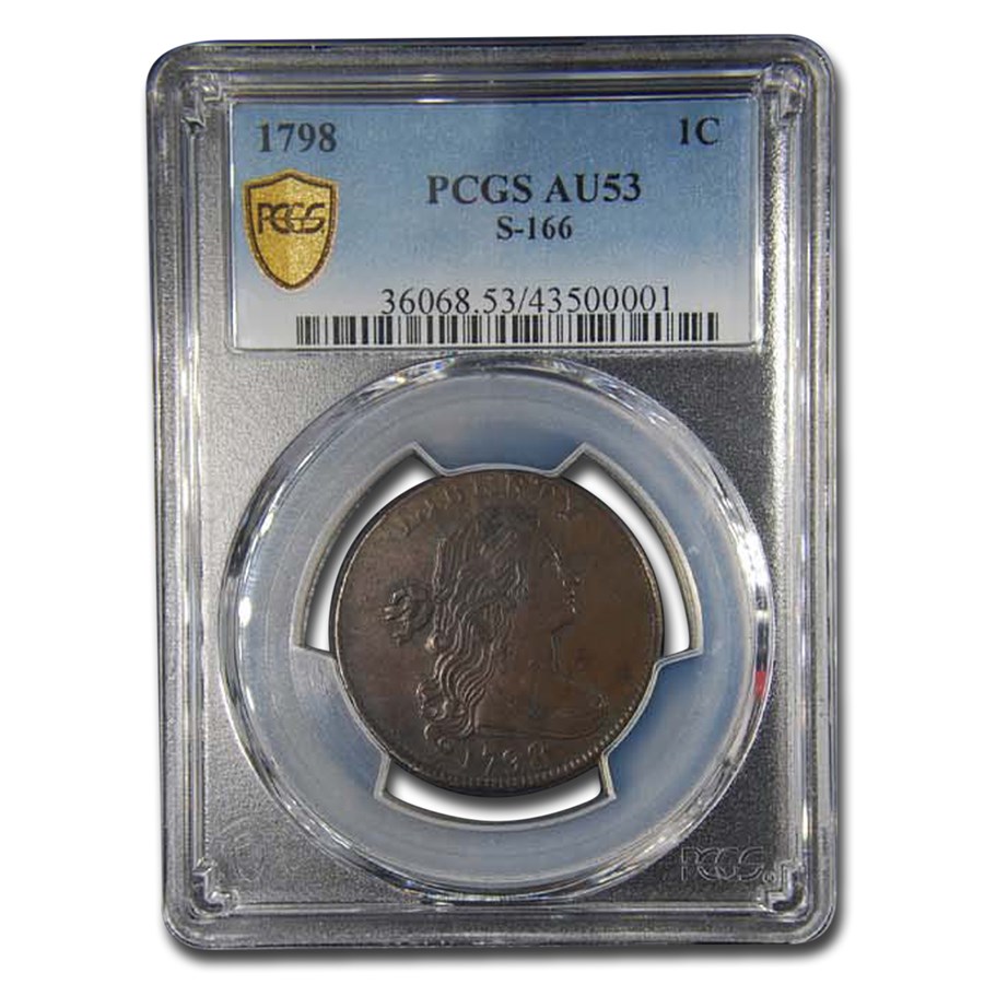 1798 Flowing Hair Large Cent AU-53 PCGS (S-166)