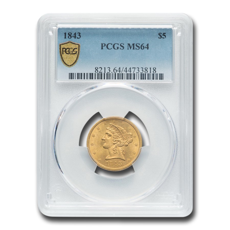 1843 $5 Liberty Gold Half Eagle MS-64 PCGS