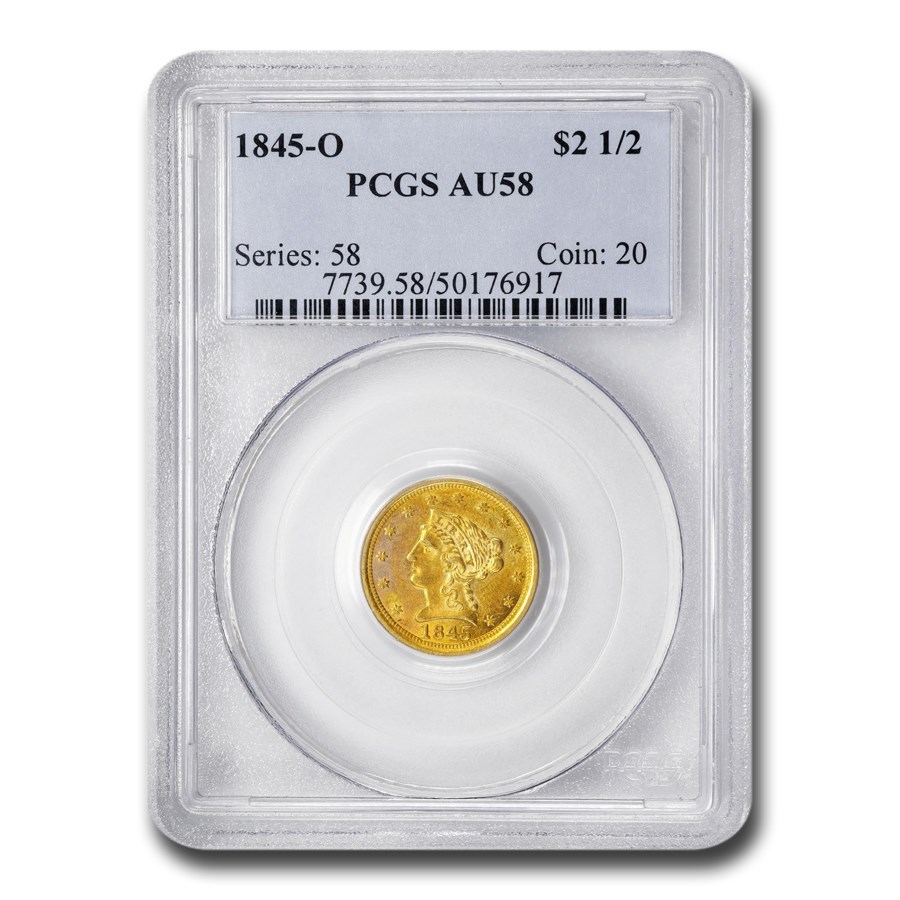 1845-O $2.50 Liberty Gold Quarter Eagle AU-58 PCGS