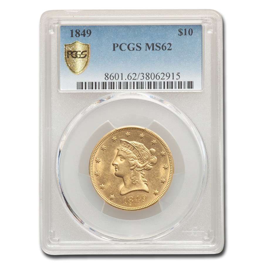 Buy 1849 $10 Liberty Gold Eagle MS-62 PCGS | APMEX