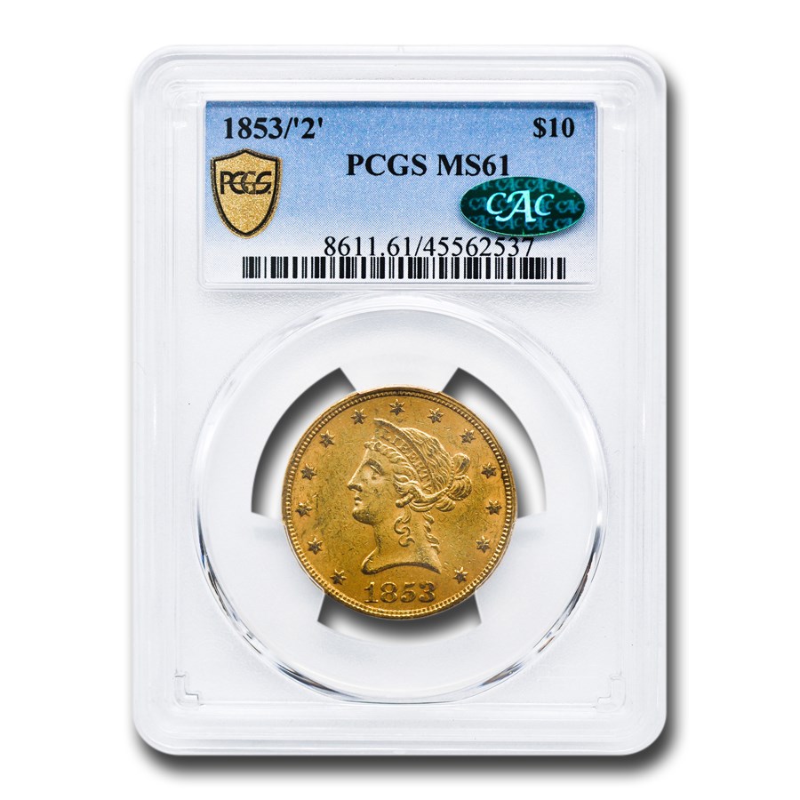 1853/2 $10 Liberty Gold Eagle MS-61 PCGS CAC