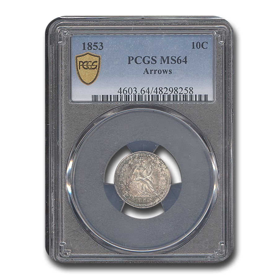 1853 Liberty Seated Dime MS-64 PCGS (Arrows)