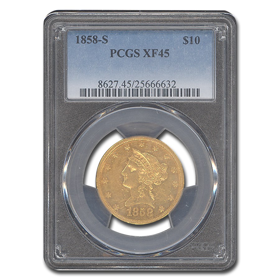 1858-S $10 Liberty Gold Eagle XF-45 PCGS