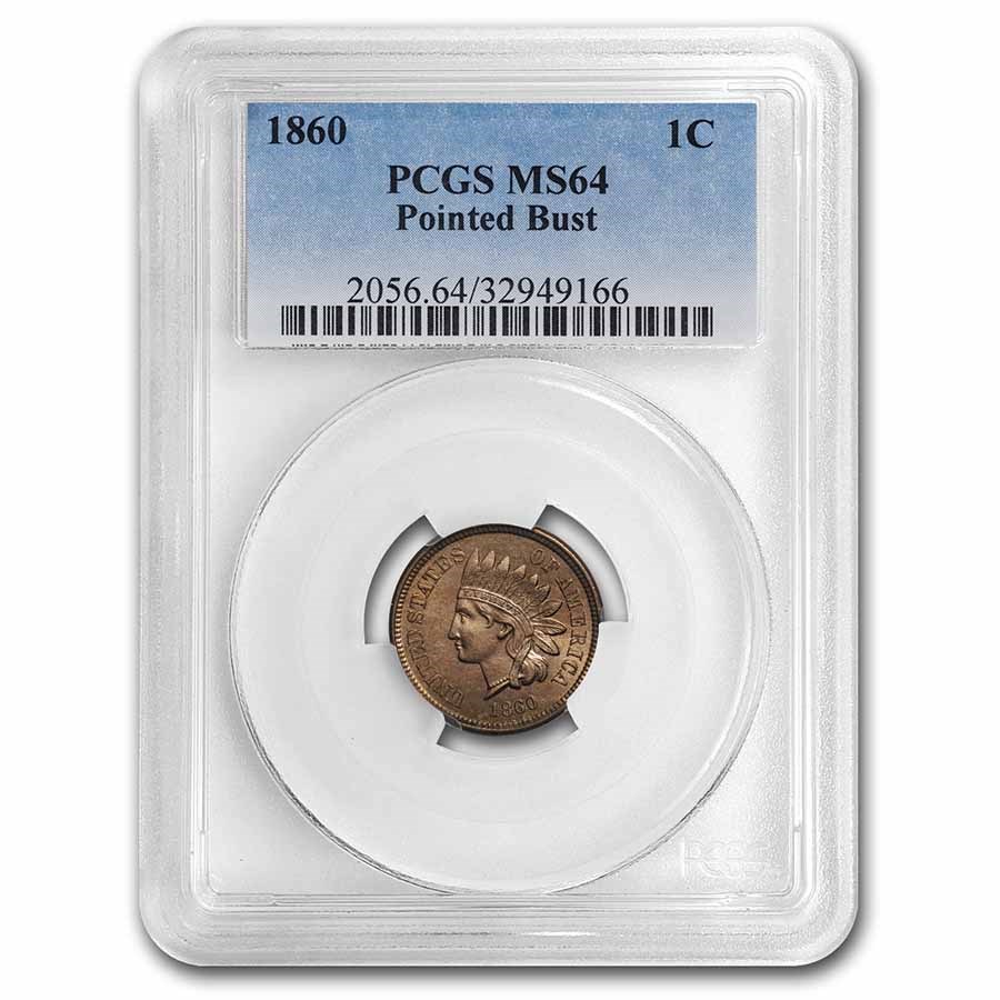 Buy 1860 Indian Head Cent Pointed Bust Ms 64 Pcgs Apmex