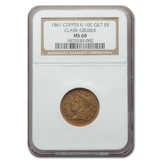 Buy 1861 $5 Clark Gruber GILT MS-60 NGC (K-10C, Copper) | APMEX