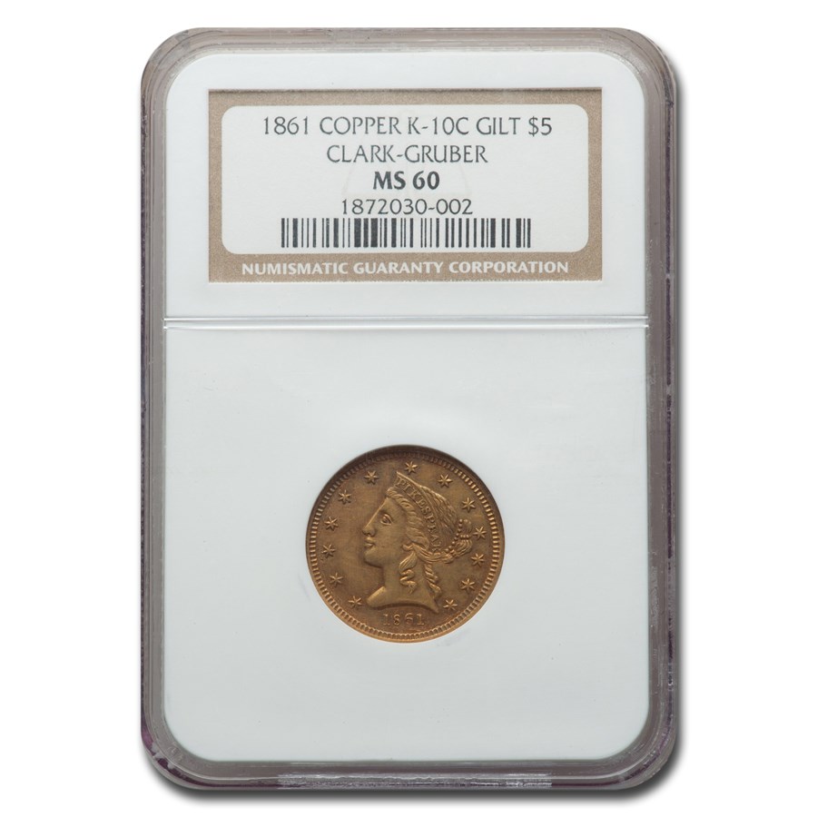 Buy 1861 $5 Clark Gruber Gilt Ms-60 Ngc (k-10c, Copper) 