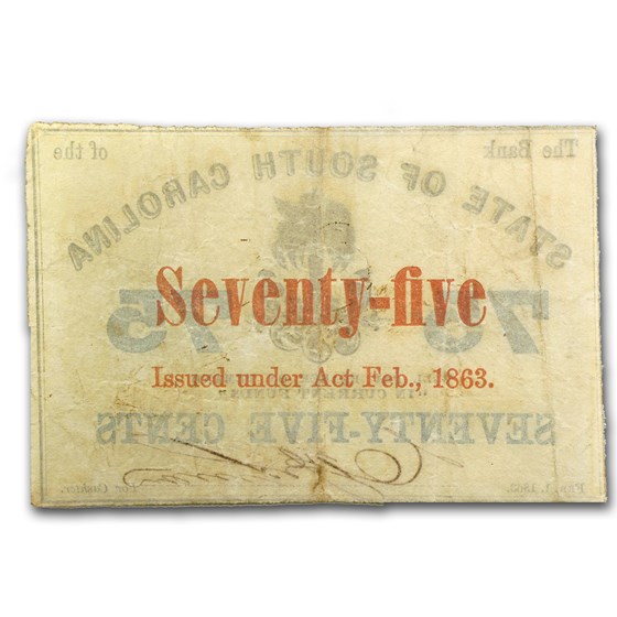 Buy 1863 Bank of the State of South Carolina 75 Cents SC-45 VF | APMEX