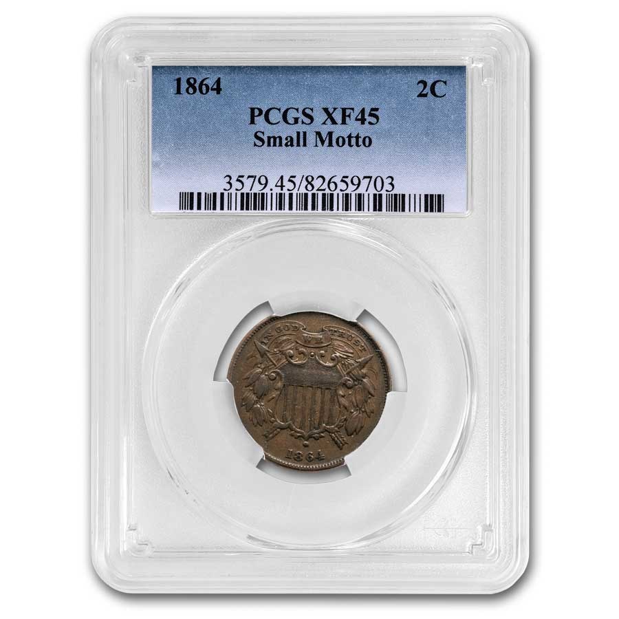 1864 Two Cent Piece XF-45 PCGS (Small Motto)