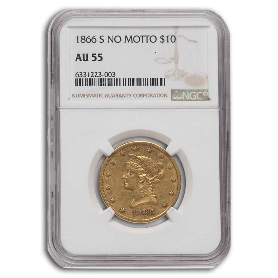 1866-S $10 Liberty Gold Eagle AU-55 NGC (No Motto)