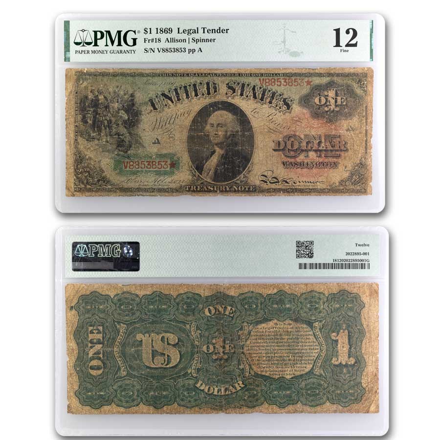 1869 $1.00 Legal Tender "Rainbow" Choice F-12 PMG (Fr#18)