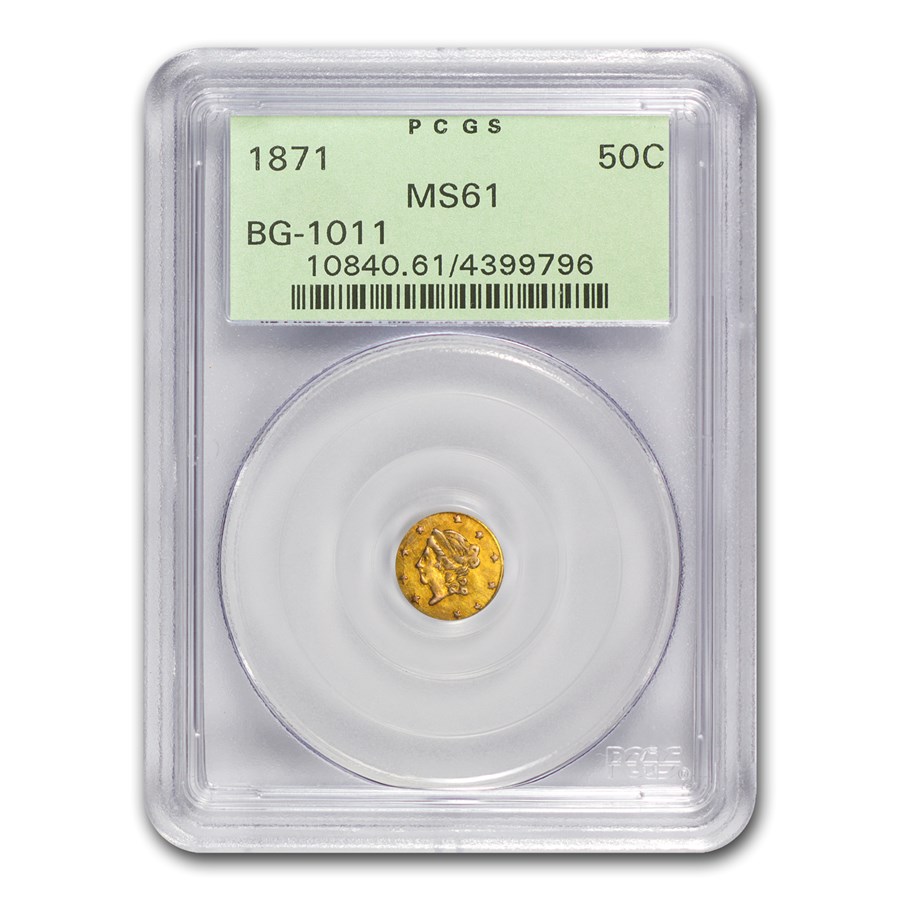 1871 Liberty Round 50 Cent Gold MS-61 PCGS (BG-1011)