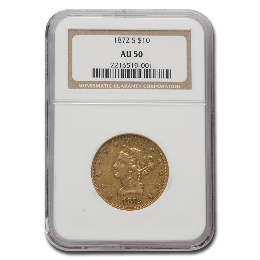 1872-S $10 Liberty Gold Eagle AU-50 NGC