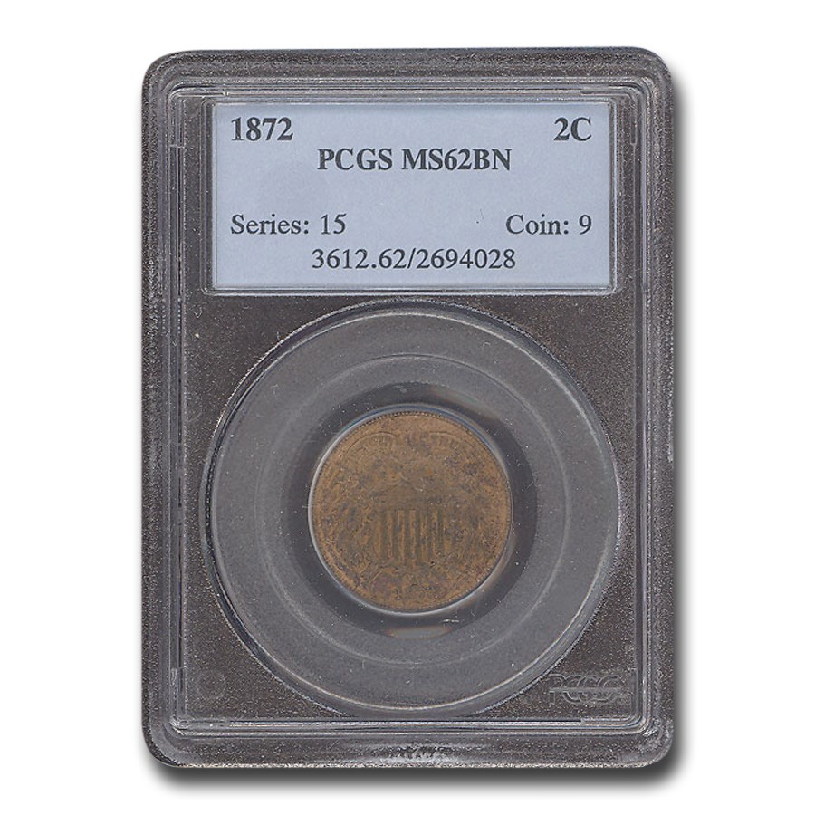 1872 Two Cent Piece MS-62 PCGS (Brown)