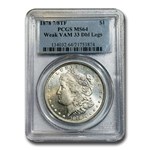 1878 Morgan Dollar 7/8 TF MS-64 PCGS (Weak, DBL Legs, VAM-33)