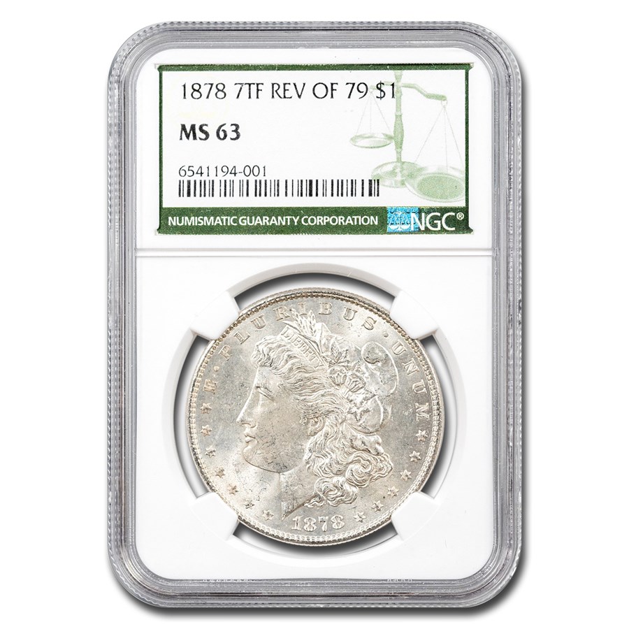 1878 Morgan Dollar 7 TF Rev of 79 MS-63 NGC (Green Label)