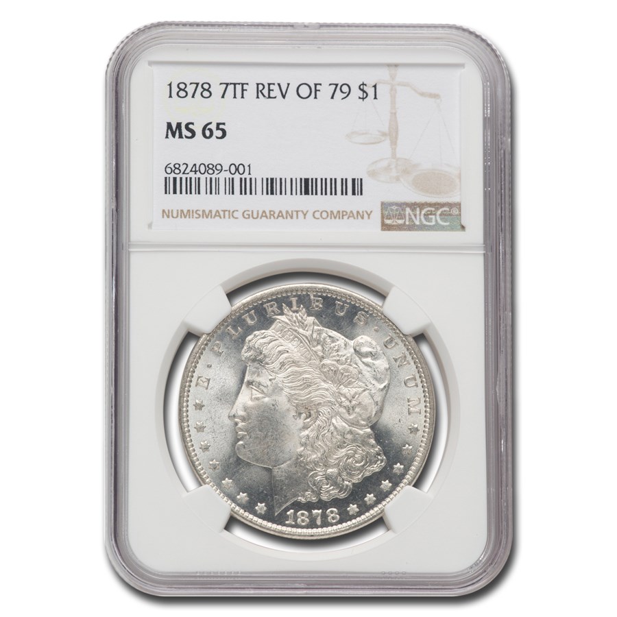 1878 Morgan Dollar 7 TF Rev of 79 MS-65 NGC