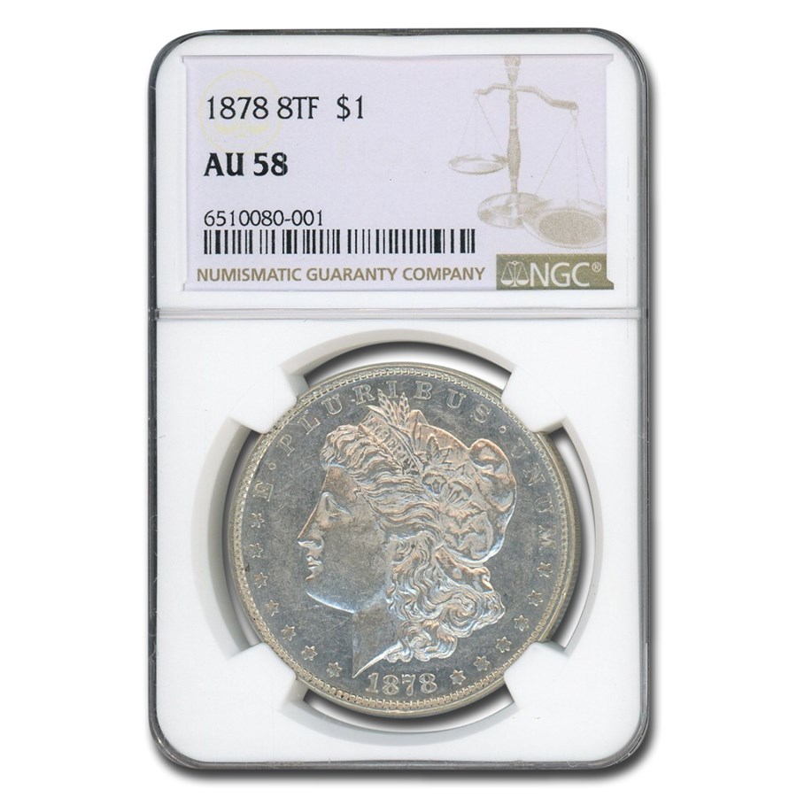 1878 Morgan Dollar 8 TF AU-58 NGC