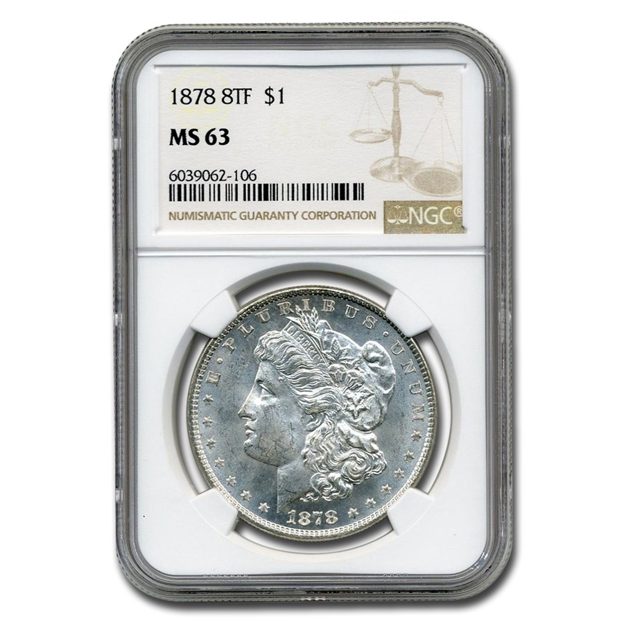 1878 Morgan Dollar 8 TF MS-63 NGC