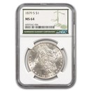 1879-S Morgan Dollar MS-64 NGC (Green Label)