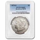 1879-S Morgan Dollar Rev of 78 MS-62 PCGS