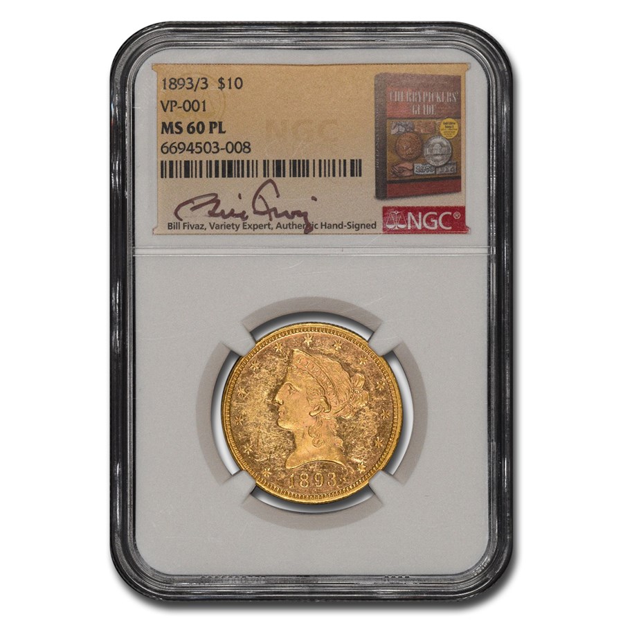 1893/3 $10 Liberty Gold Eagle MS-60 NGC (PL, VP-001, Fivaz)