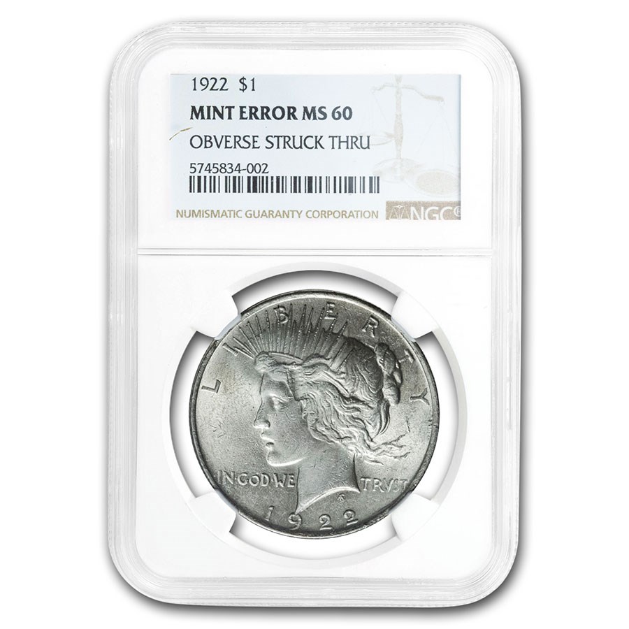 Buy 1922 Peace Dollar Mint Error MS-60 NGC (Obv Struck Thru) | APMEX