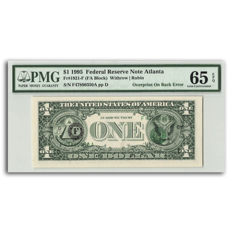 1995 (F-Atlanta) $1 FRN CU-65 EPQ PMG (Fr#1921-F) Overprint