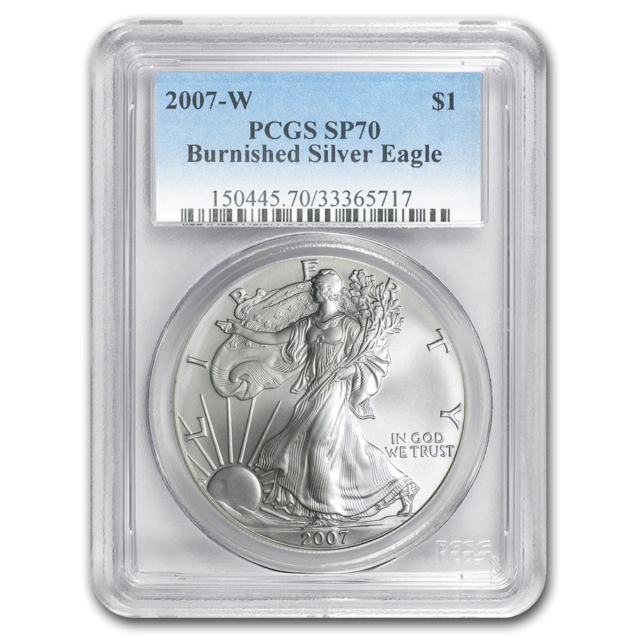 2007-W Burnished American Silver Eagle MS/SP-70 PCGS
