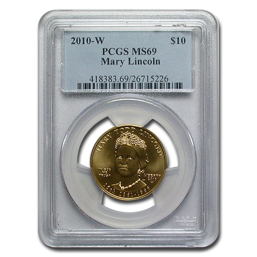 2010-W 1/2 oz Gold Mary Todd Lincoln MS-69 PCGS