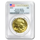 2014 1 oz Gold Buffalo MS-70 PCGS (FirstStrike®)