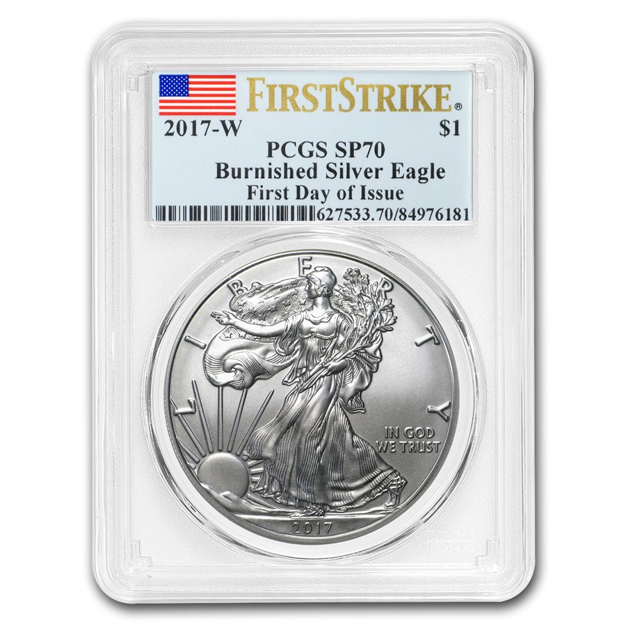 2017-W Burnished American Silver Eagle SP-70 PCGS (First Day)