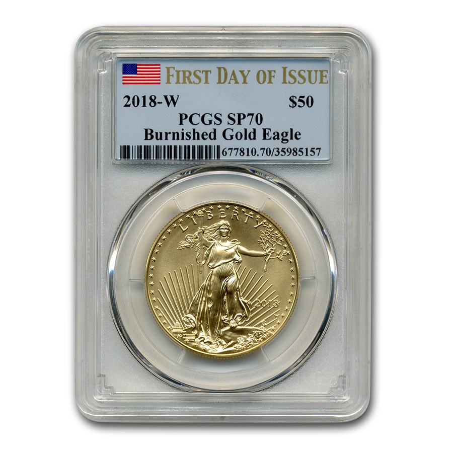 2018-W 1 oz Burnished Gold Eagle SP-70 PCGS (First Day of Issue)