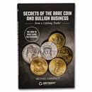 Greysheet's Secrets of the Rare Coin and Bullion Business