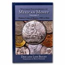 Whitman Encyclopedia of Mexican Money Volume 2